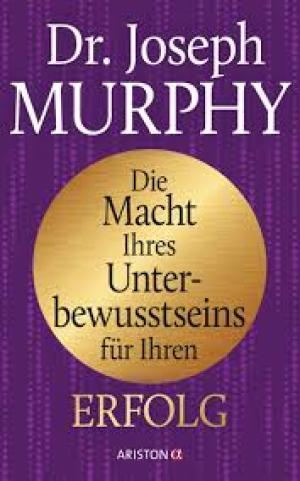 Die ​Macht Ihres Unterbewusstseins