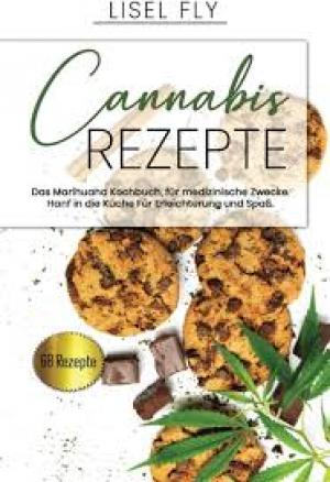 Cannabis Rezepte, Das Marihuana Kochbuch, für medizinische Zwecke