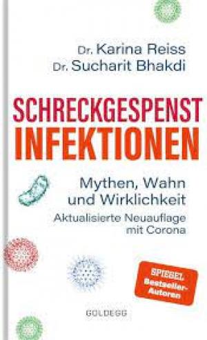 Schreckgespenst Infektionen - erweiterte Ausgabe mit Corona