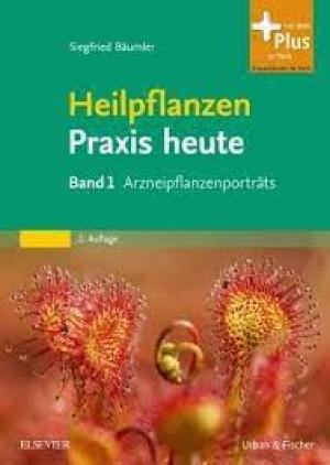 Heilpflanzenpraxis heute - Band 1