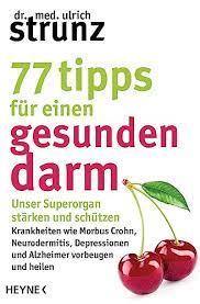 77 Tipps für einen gesunden Darm