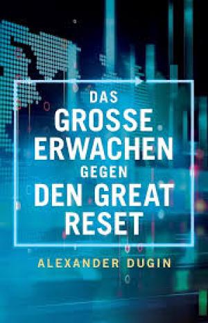Das Große Erwachen gegen den Great Reset: Trumpisten gegen Globalisten