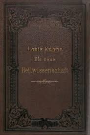 Die neue Heilwissenschaft oder die Lehre von der Einheit aller Krankheiten
