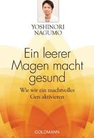 Ein leerer Magen macht gesund Wie wir ein machtvolles Gen aktivieren