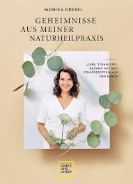 Geheimnisse aus meiner Naturheilpraxis
