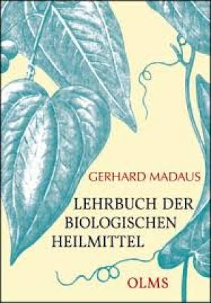 Lehrbuch der biologischen Heilmittel, Band 1