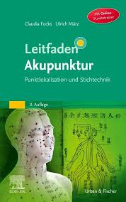 Leitfaden Akupunktur Punktlokalisation und Stichtechnik