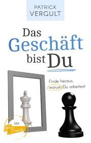 Das Geschäft bist Du Finde heraus, warum Du arbeitest